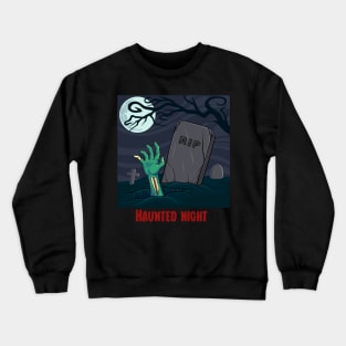Zombie hand in haunted night Crewneck Sweatshirt